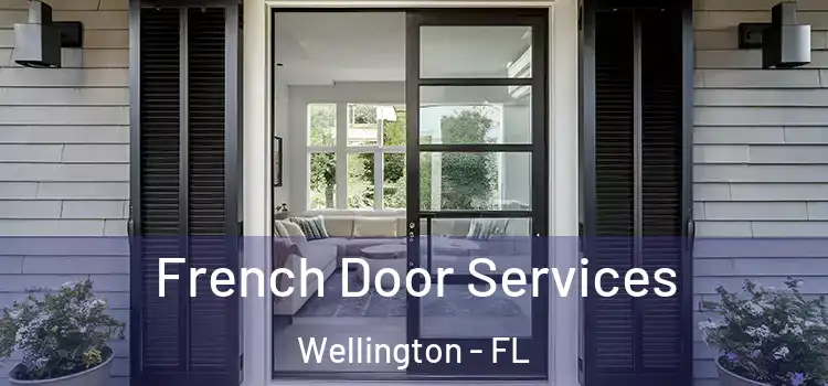 French Door Services Wellington - FL