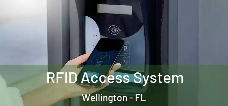 RFID Access System Wellington - FL
